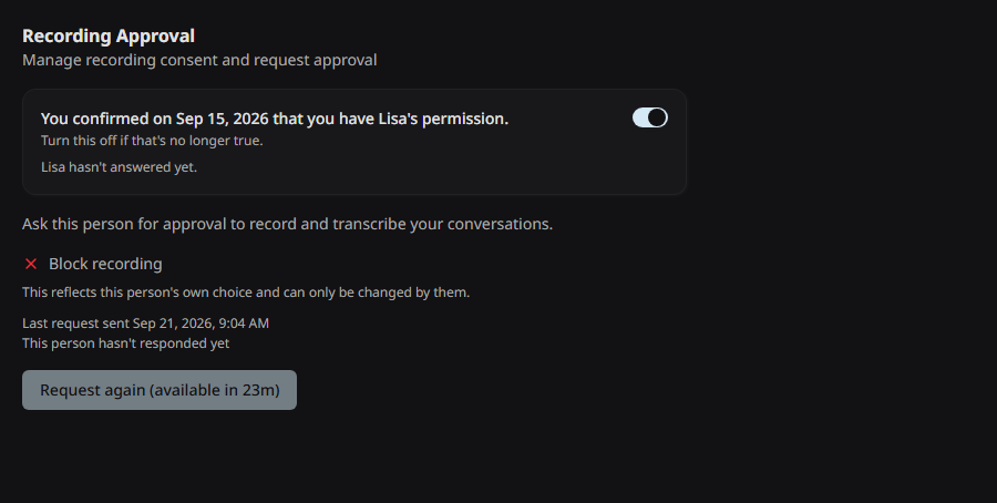 The Recording Approval section after a request, showing the date sent and the waiting state