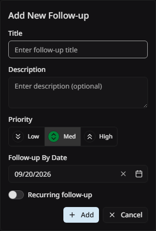 The follow-up form with the title, the date, the priority, and the recurring switch