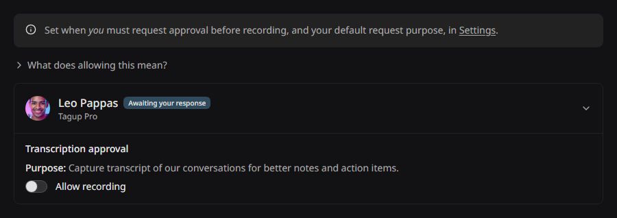 The Recording Consent page, with one request waiting for an answer