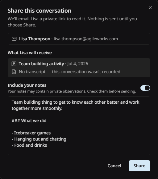 The Share this conversation dialog, showing the recipient, the contents, and the notes switch