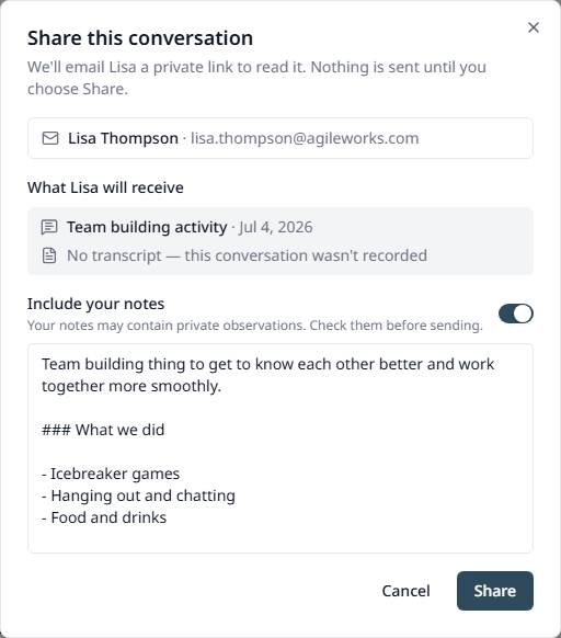 The Share this conversation dialog, showing the recipient, the contents, and the notes switch