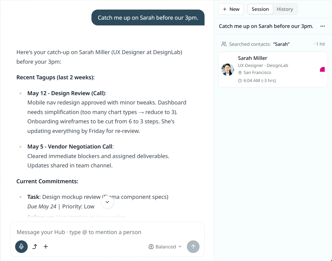 The Conversation Hub answering 'catch me up on Bryan before the call' with a chat-style summary of the last three touchpoints