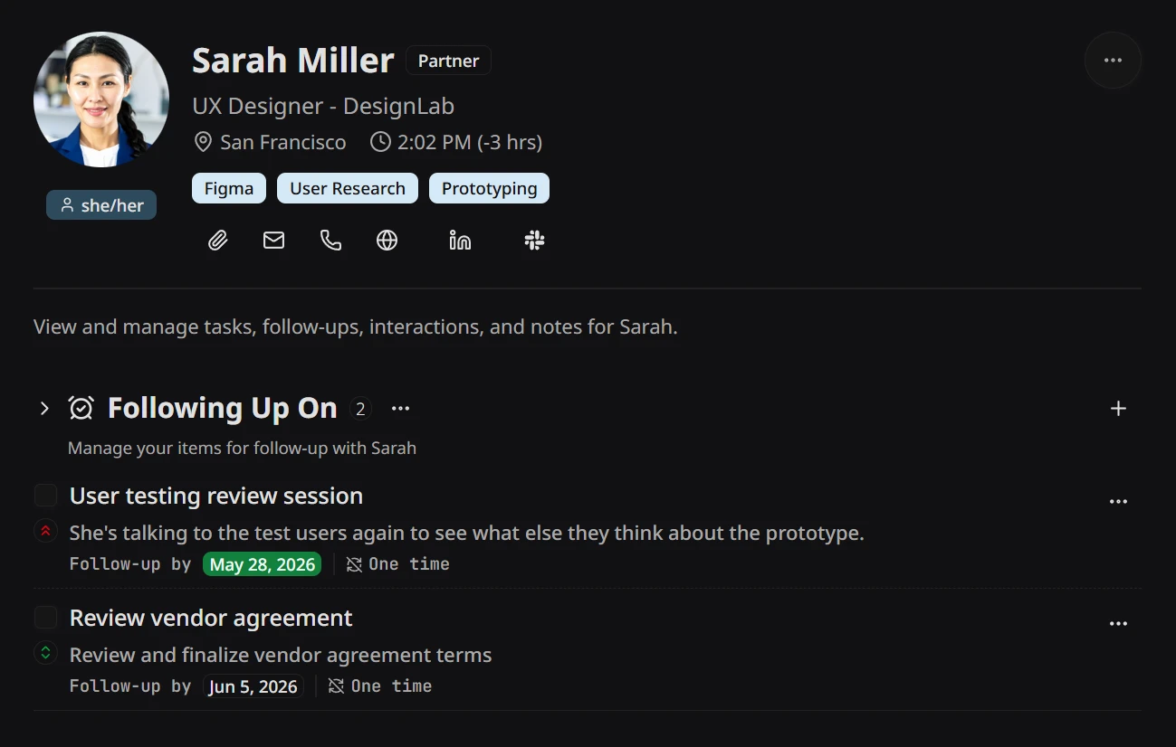 Sarah Miller's profile with the Following Up On section open, listing items she's working on and dates for the user to check in