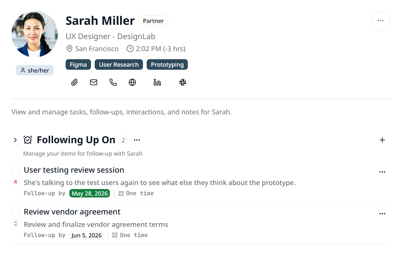 Sarah Miller's profile with the Following Up On section open, listing items she's working on and dates for the user to check in